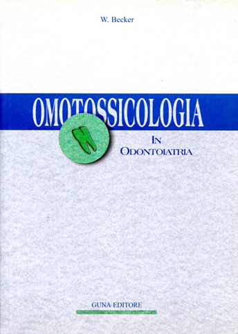 Becker Omotossicologia in odontoiatria
